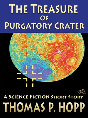 cover image of The Treasure of Purgatory Crater